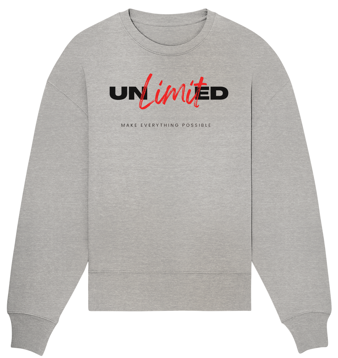 Unlimited Sweatshirt